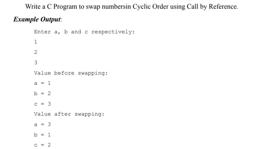 Solved Write A C Program To Swap Numbersin Cycli SolutionInn