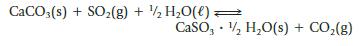 CaCO3(s) + SO(g) + 2 HO(l) CaSO, 1/2 HO(s) + CO(g)