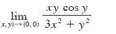 xy cos y lim x,y)  (0,0) 3x + y
