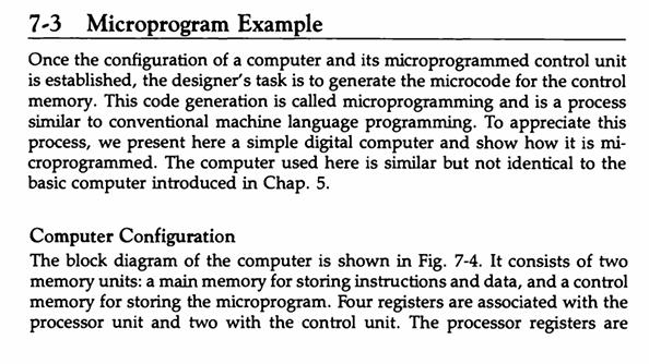 7-3 Microprogram Example Once the configuration of a computer and its microprogrammed control unit is