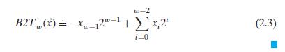 -2 B2T (X) = -Xw-12-1+ x2 i=0 (2.3)