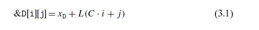 &D[i][j] = xD + L(C.i+j) (3.1)
