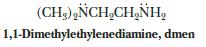 (CH)NCHCHNH 1,1-Dimethylethylenediamine, dmen
