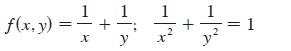 f(x, y) = X y 1 1 y