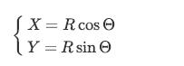 X = R cos  Y = Rsin