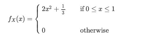 fx(x) = 2x + 0 3 if 0  x  1 otherwise