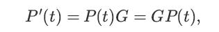P'(t) = P(t)G = GP(t),