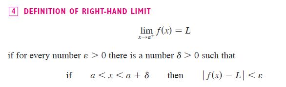 DEFINITION OF RIGHT-HAND LIMIT lim f(x) = L if for every number &> 0 there is a number 8 >0 such that if a