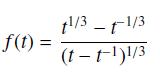 f(t) = 1/3-1/3 (t-t-1)1/3