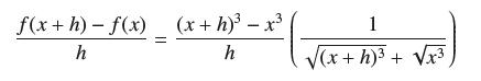 f(x+h) f(x) _ (x+h)3  x3 ( h h 1 (x+h) + (x3