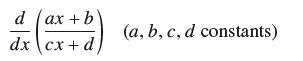 d (ax + b dx cx+d) (a, b, c, d constants)