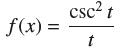 f(x) = csc t t