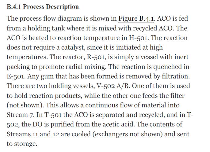 B.4.1 Process Description The process flow diagram is shown in Figure B.4.1. ACO is fed from a holding tank