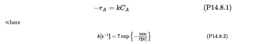 where -TA = KCA 3300 k[s=] = 7 exp{-} (P14.8.1) (P14.8.2)