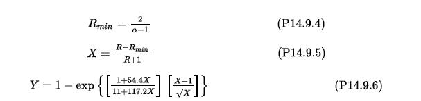 Rmin X - = Y = 1- exp 2 a-1 R-Rmin R+1  { [ 11 []} 1+54.4X 11+117.2X (P14.9.4) (P14.9.5) (P14.9.6)