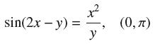 sin(2x - y) = x R y (0, )