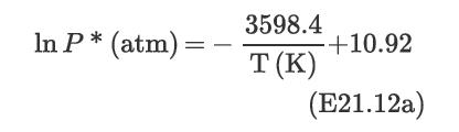In P* (atm) 3598.4 T(K) +10.92 (E21.12a)