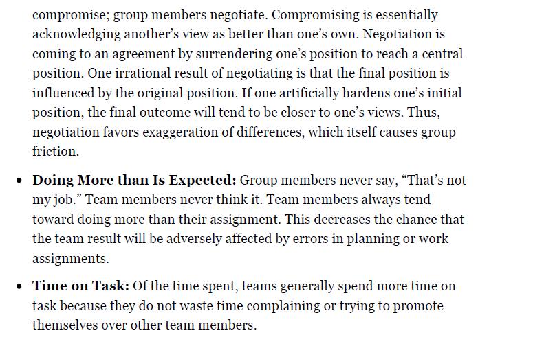 compromise; group members negotiate. Compromising is essentially acknowledging another's view as better than