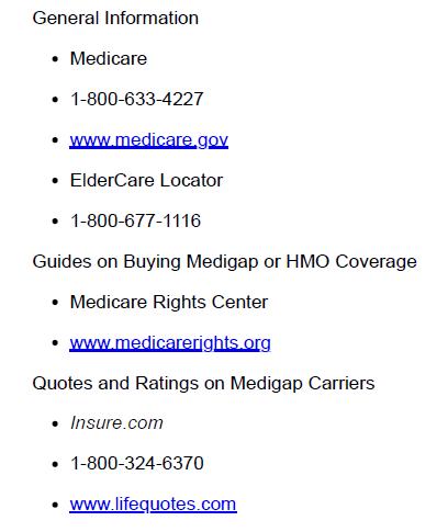 General Information  Medicare  1-800-633-4227  www.medicare.gov  ElderCare Locator  1-800-677-1116 Guides on