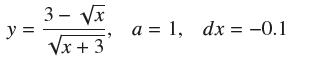 y = 3-x x + 3 a = 1, dx = -0.1