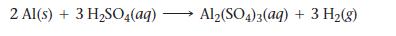 2 Al(s) + 3 HSO4(aq) Al2(SO4)3(aq) + 3 H(g)