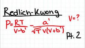 Redlich-Kwong P=RT a' V-b' TV/V+b). V=? Pt. 2