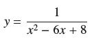 y = 1 x - 6x + 8