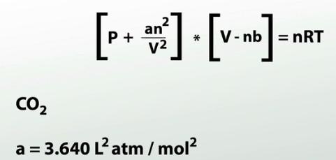 [P+ 2] . an V CO a = 3.640 L atm / mol V-nb = nRT