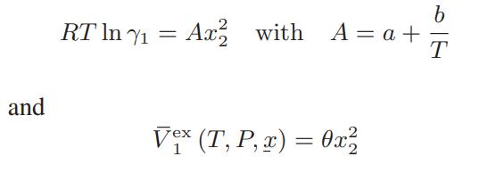 and RT In 1 = 2 Ax with A = a + Vex (T, P, x) = 0x 1 79 T