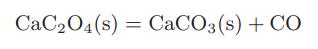 CaCO4 (s) = CaCO3(s) + CO