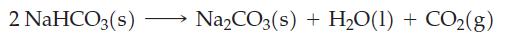 2 NaHCO3(s) NaCO3(s) + HO(1) + CO(g)