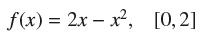 f(x)=2x-x, [0,2]