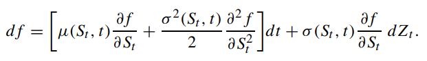 af (St, t) f df = [u(S. 1) 25 + 0 (5, 1) 8/17] a St 2 as? ]dt +0 af dt + o (St, t) dZt. a St