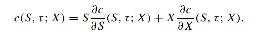 c(S, T; X) = S   ;(S, T; X) + X - as ax (S, T; X).