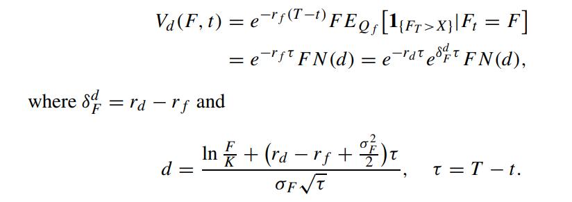 V(F, t) = e(T) FEQ [1{F7>X}\Ft = F] = e FN (d) = erat et FN(d),  where 8=ra - rf and d In 1/2 + (ra  rf + //