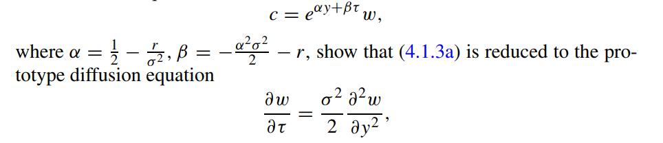 where a = 11/12 - 12/2,8 = totype diffusion equation c = eay+Bt - r, show that (4.1.3a) is reduced to the