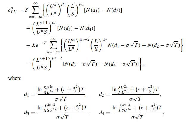 CLU= = S where n=- {(F)"(5) - (US) - - Xe-T d = d3 Ln+1 3-2 Uns [N(d3) - N(d4)] Un 141-2 L {( {()^ (5) **