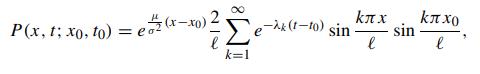 P(x, f; xo, to) (-1 -10) l e-k(-10) sin k=1  - sin k l
