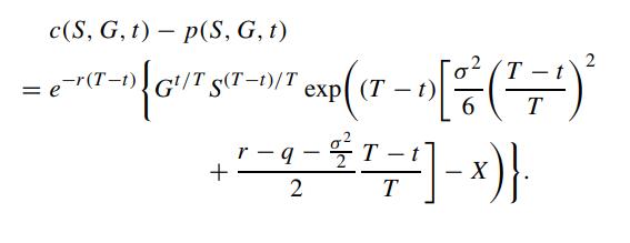 c(S, G, t) - p(S, G, t) -r(T-1) G/T S(T-1)/T exp(T = { = ' exp((7 - 1) [ /1 ( 77 )  6 T - + - - - 9 =   = 1]
