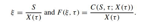 un m || S X(t) and F(, T) = C (S, T; X(T)) X (T)