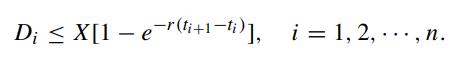 D  X[1  er(ti+1-ti)], i=1,2,..., n.