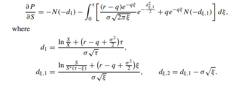 as where =-N(-d) d = dg, 1 = 6. [ - 9)e-q 2 In & + ( r  q +  ) x (r-q+) OT In 5 (-) + (r-q+7)  O E + qe9