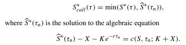 Scall (t) = min (S* (t), S* (tn)), where S* (Tn) is the solution to the algebraic equation S* (Tn)-X-Ken =
