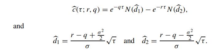 and d (t; r, q) = e-9N() - eN(), -qt r9+ and  = O r-q --9-7. t. 0