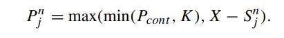 P = max(min(Pcont, K), X - S