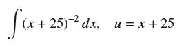 f(x+25) (x+25)  dx, u = x + 25