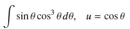 S si sin 0 cos 0 d0, u = Cos 0