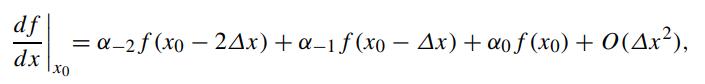 df dx = a2f(xo-2x)+a_1f(xo-Ax) + of (x0) + O(x), XO