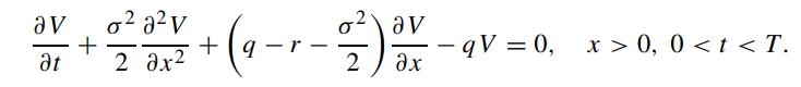 av - at + o2 a2V 2  2 +9 2) 2 av  ax -  qV = 0, x > 0, 0 < t < T.