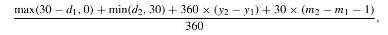 - max (30-d, 0) + min(d2, 30) + 360  (y2 - y) + 30 x (m2m  1) 360